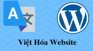 Hướng dẫn việt hóa theme WordPress chi tiết từng bước